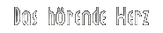 Das hrende Herz